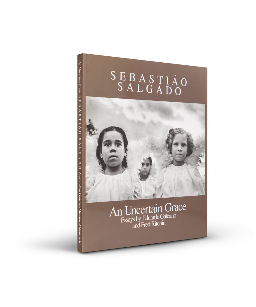 An Uncertain Grace: Photographs by Sebastião Salgado